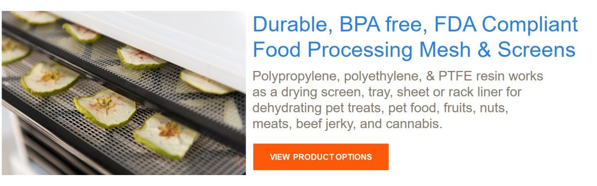 Durable, BPA Free, FDA Compliant Mesh & Screens
